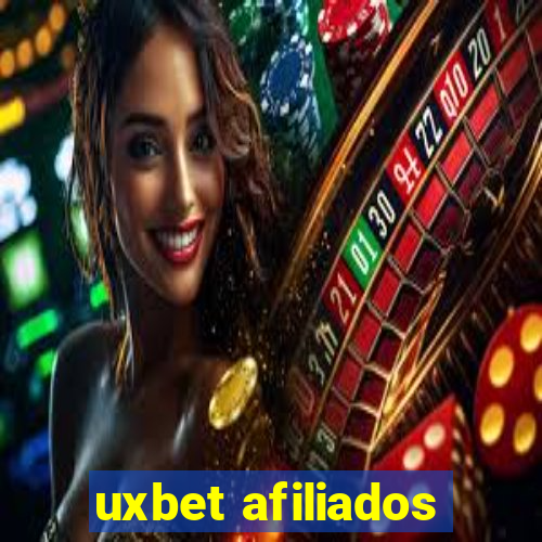 uxbet afiliados